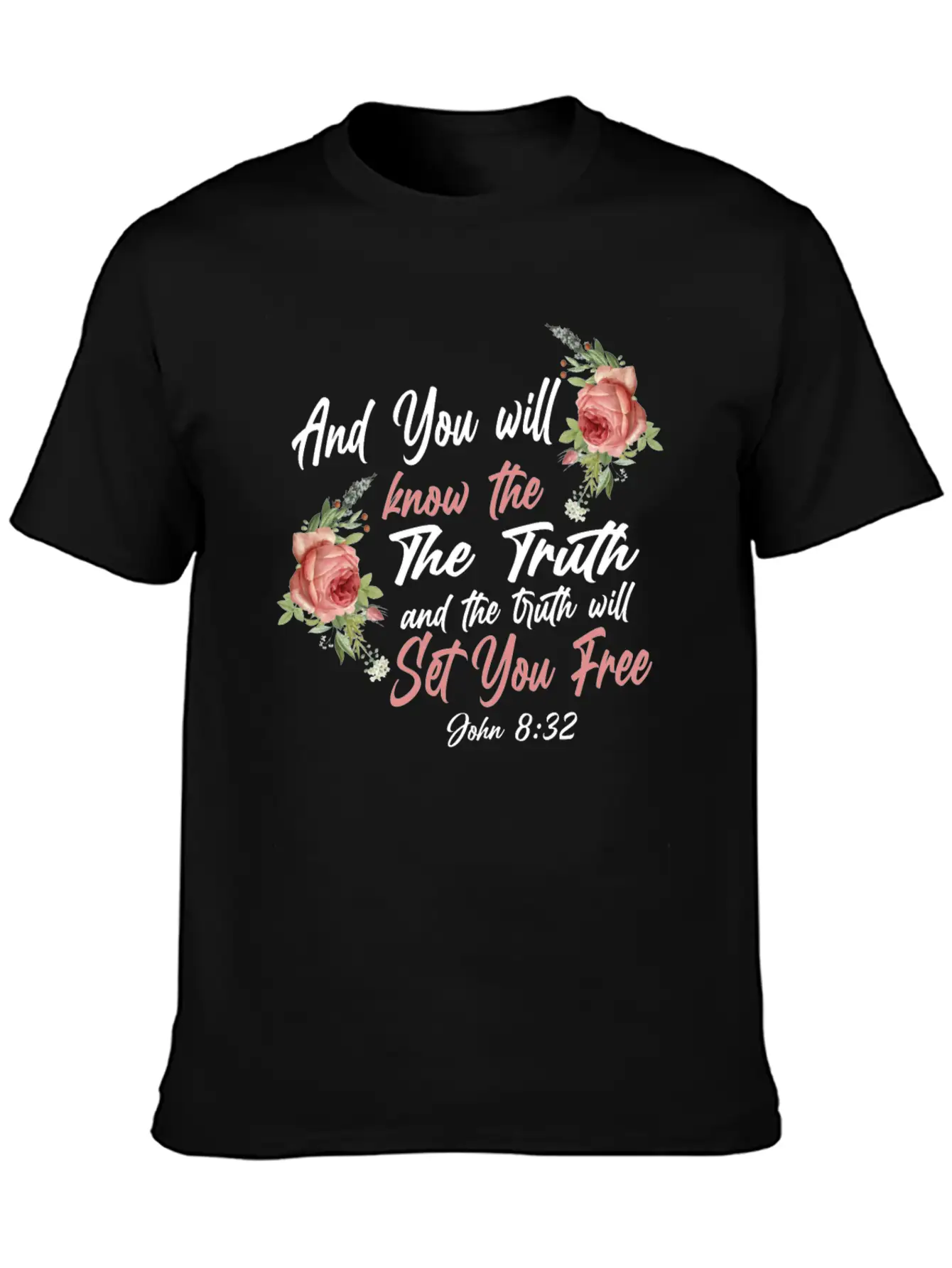 Christian Bible Verse Quote Rose Basic Graphic T-Shirt – Daily Comfort In Soft Cotton