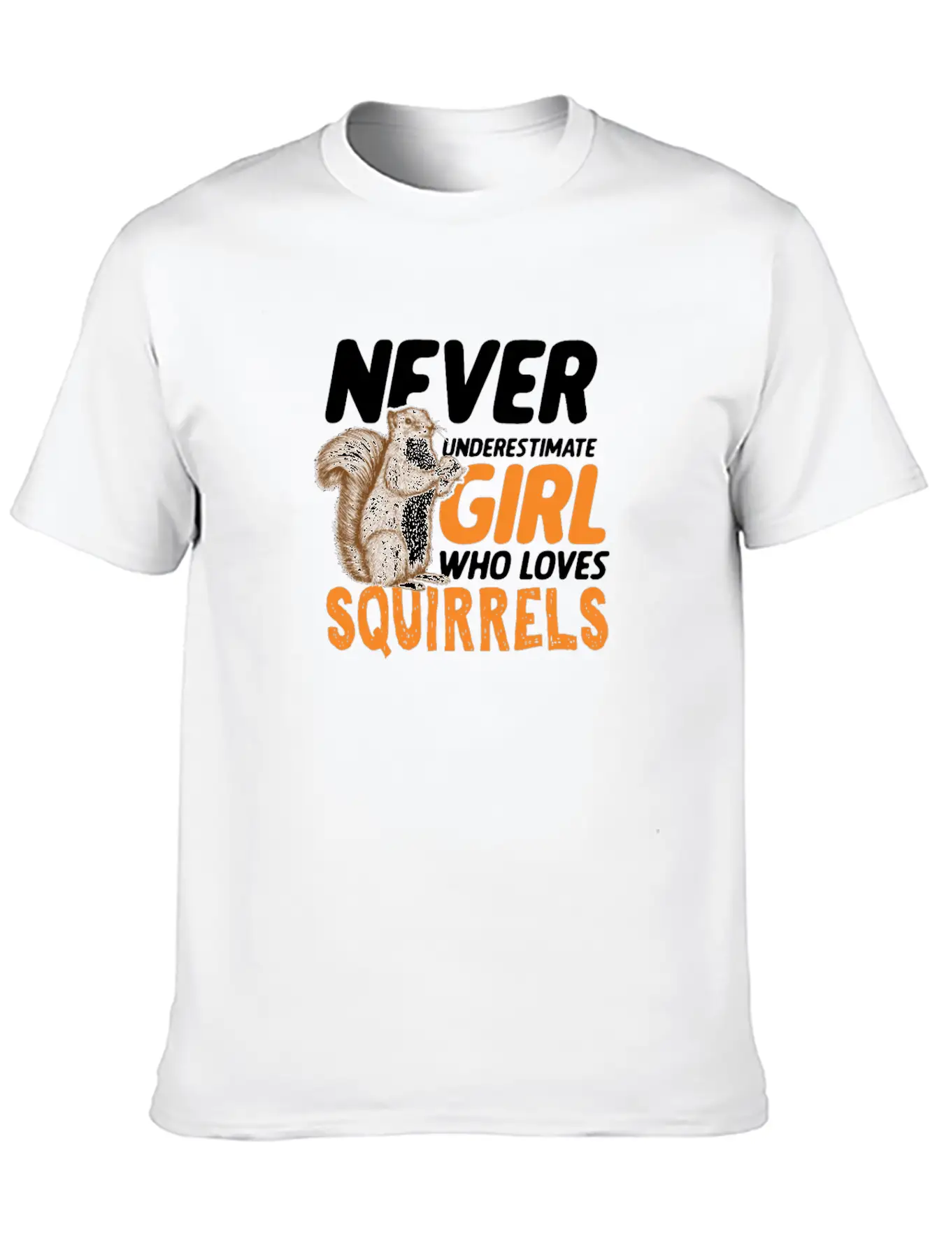 Cute Never Underestimate Girl Who Love Squirrels Breathable Graphic T-Shirt – Perfect For Casual Days