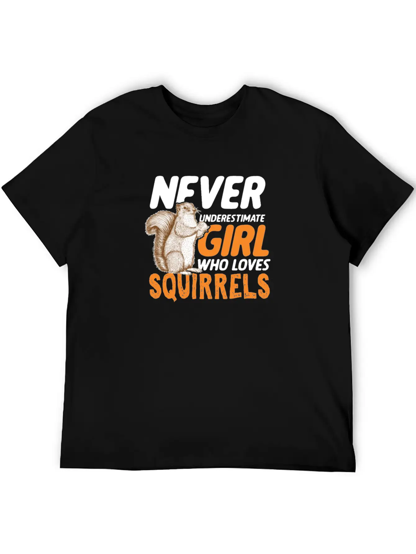 Cute Never Underestimate Girl Who Love Squirrels Breathable Graphic T-Shirt – Perfect For Casual Days