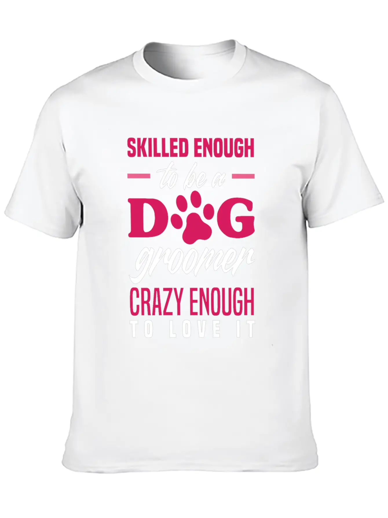 Funny Dog Groomer Grooming Fur Artist Pet Stylist Basic Graphic T-Shirt – Daily Comfort In Soft Cotton