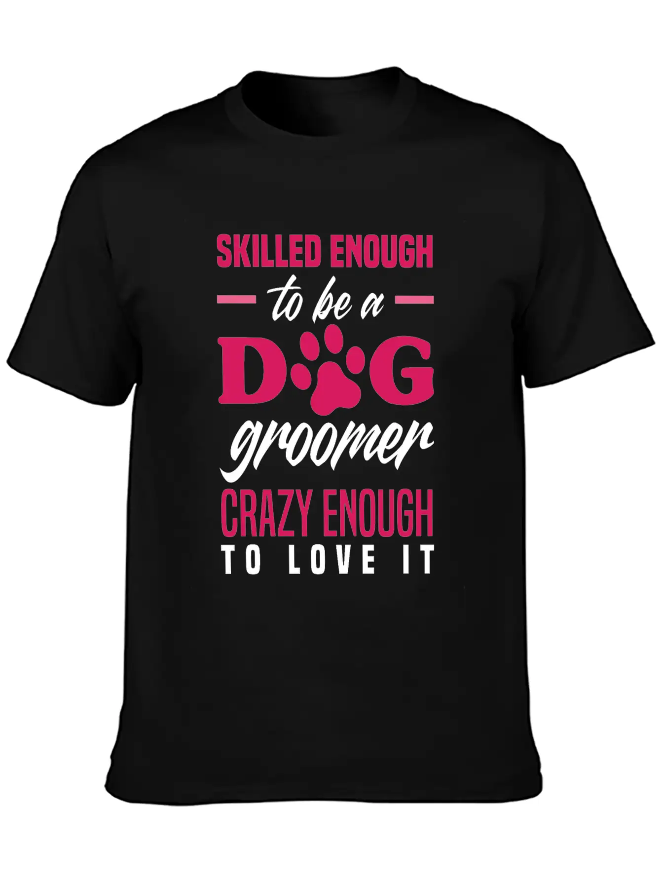 Funny Dog Groomer Grooming Fur Artist Pet Stylist Basic Graphic T-Shirt – Daily Comfort In Soft Cotton