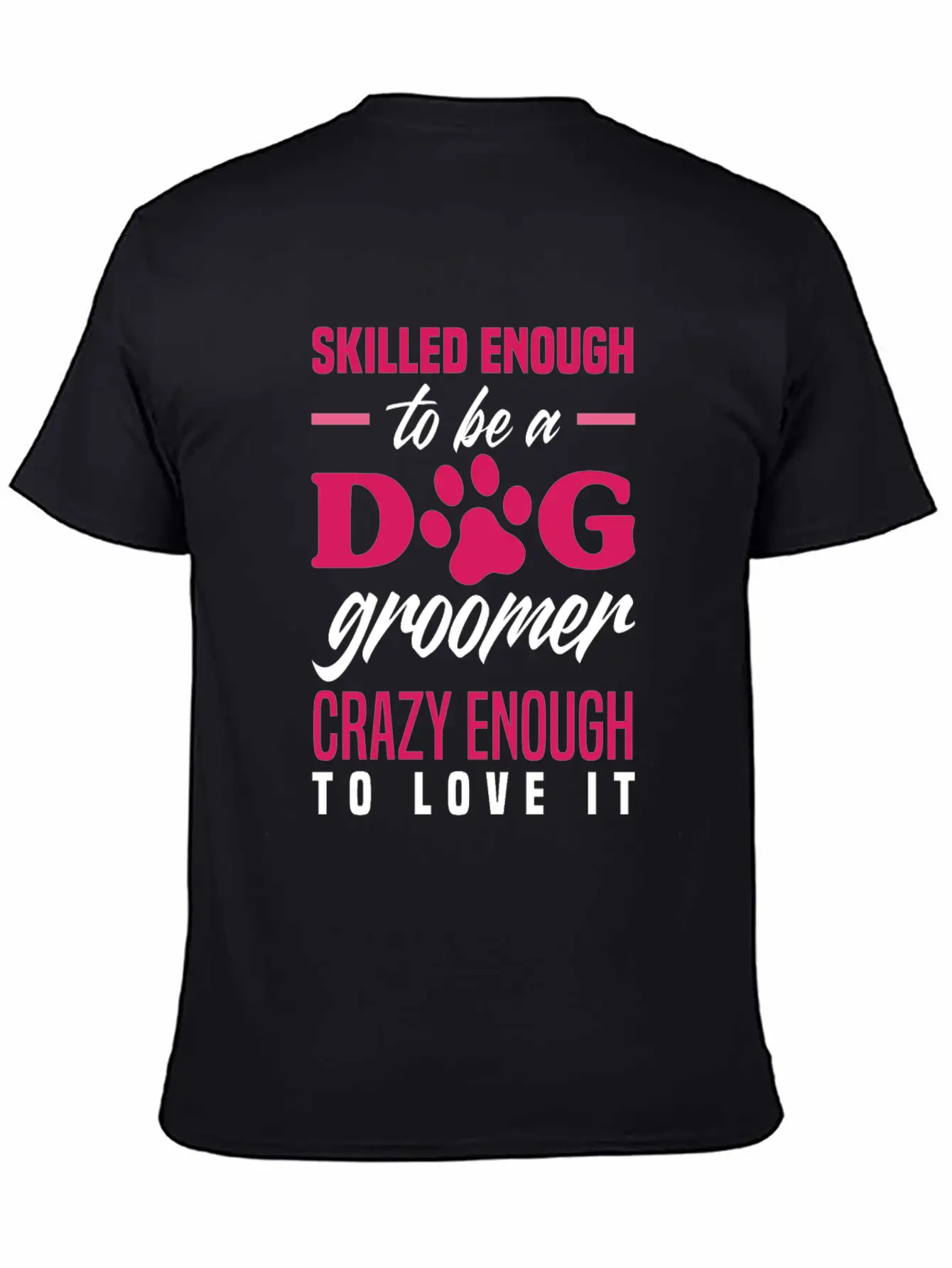Funny Dog Groomer Grooming Fur Artist Pet Stylist Basic Graphic T-Shirt – Daily Comfort In Soft Cotton