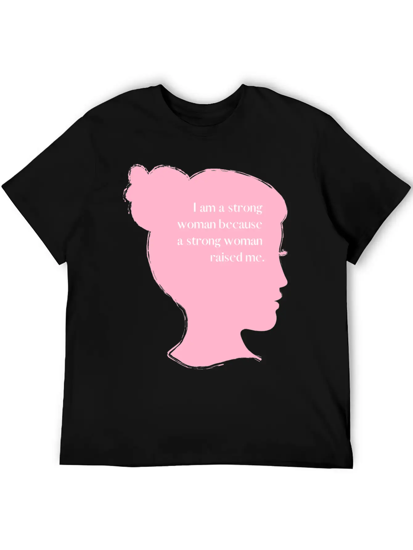 I Am A Strong Woman Basic Graphic T-Shirt – Daily Comfort In Soft Cotton