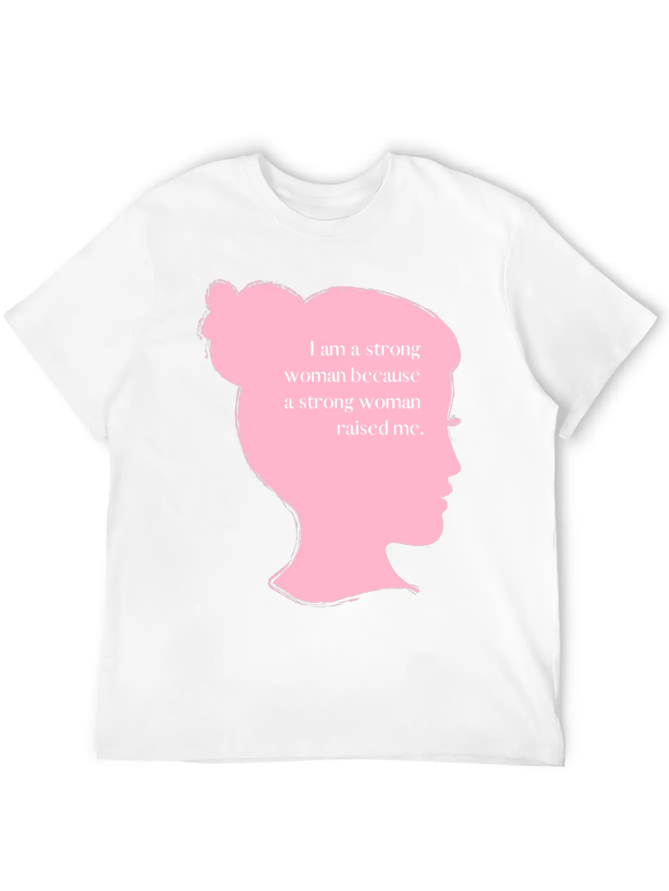 I Am A Strong Woman Basic Graphic T-Shirt – Daily Comfort In Soft Cotton