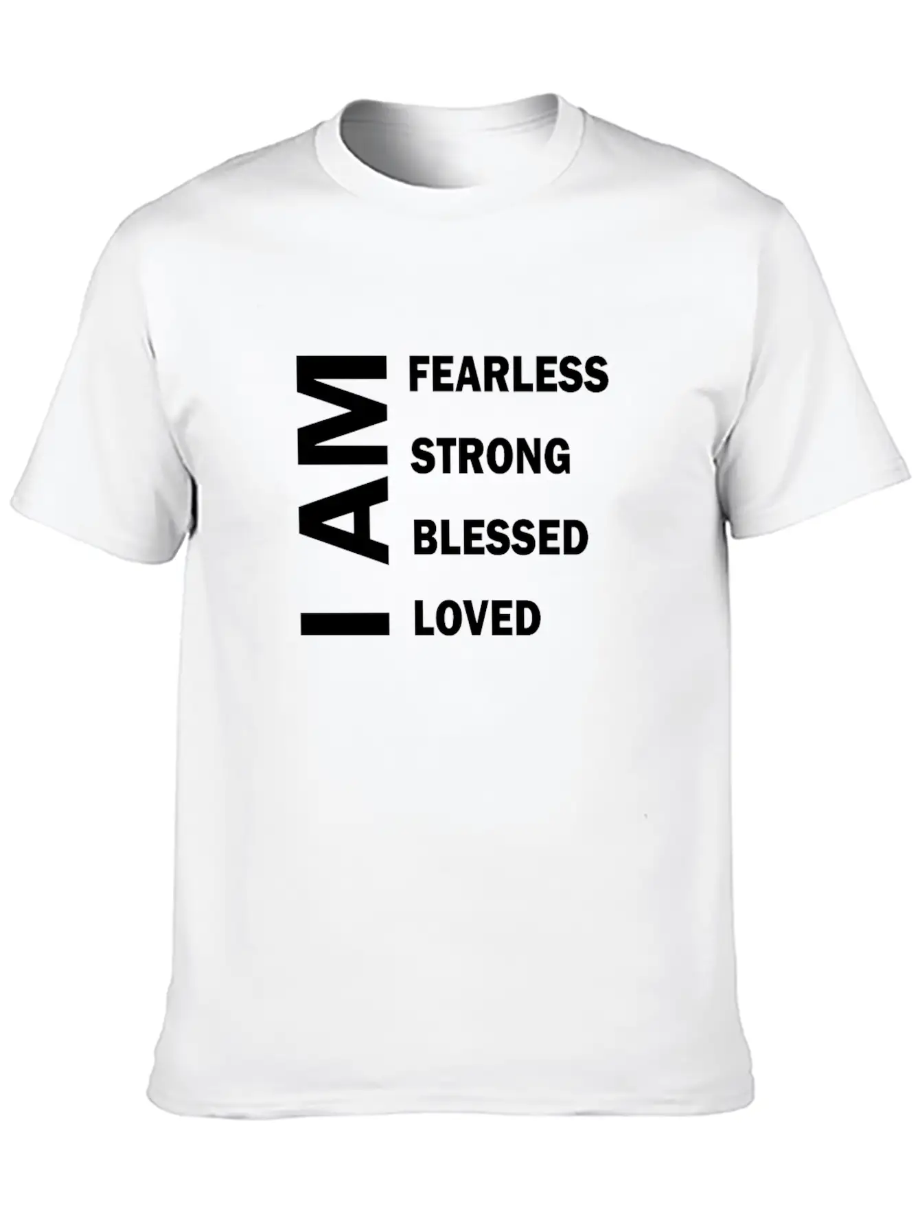 I Am Fearless I Am Strong I Am Blessed Breathable Graphic T-Shirt – Perfect For Casual Days