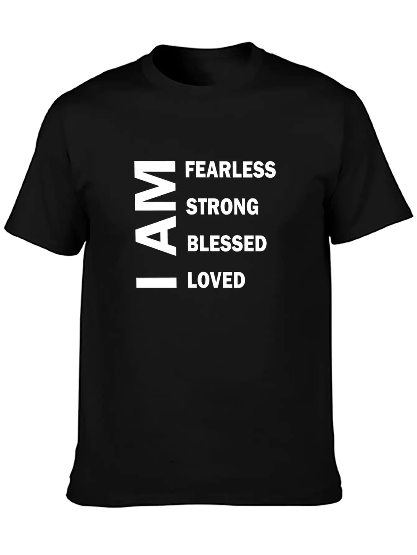 I Am Fearless I Am Strong I Am Blessed Breathable Graphic T-Shirt – Perfect For Casual Days
