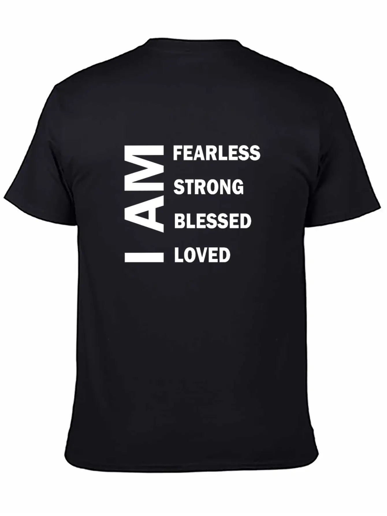 I Am Fearless I Am Strong I Am Blessed Breathable Graphic T-Shirt – Perfect For Casual Days