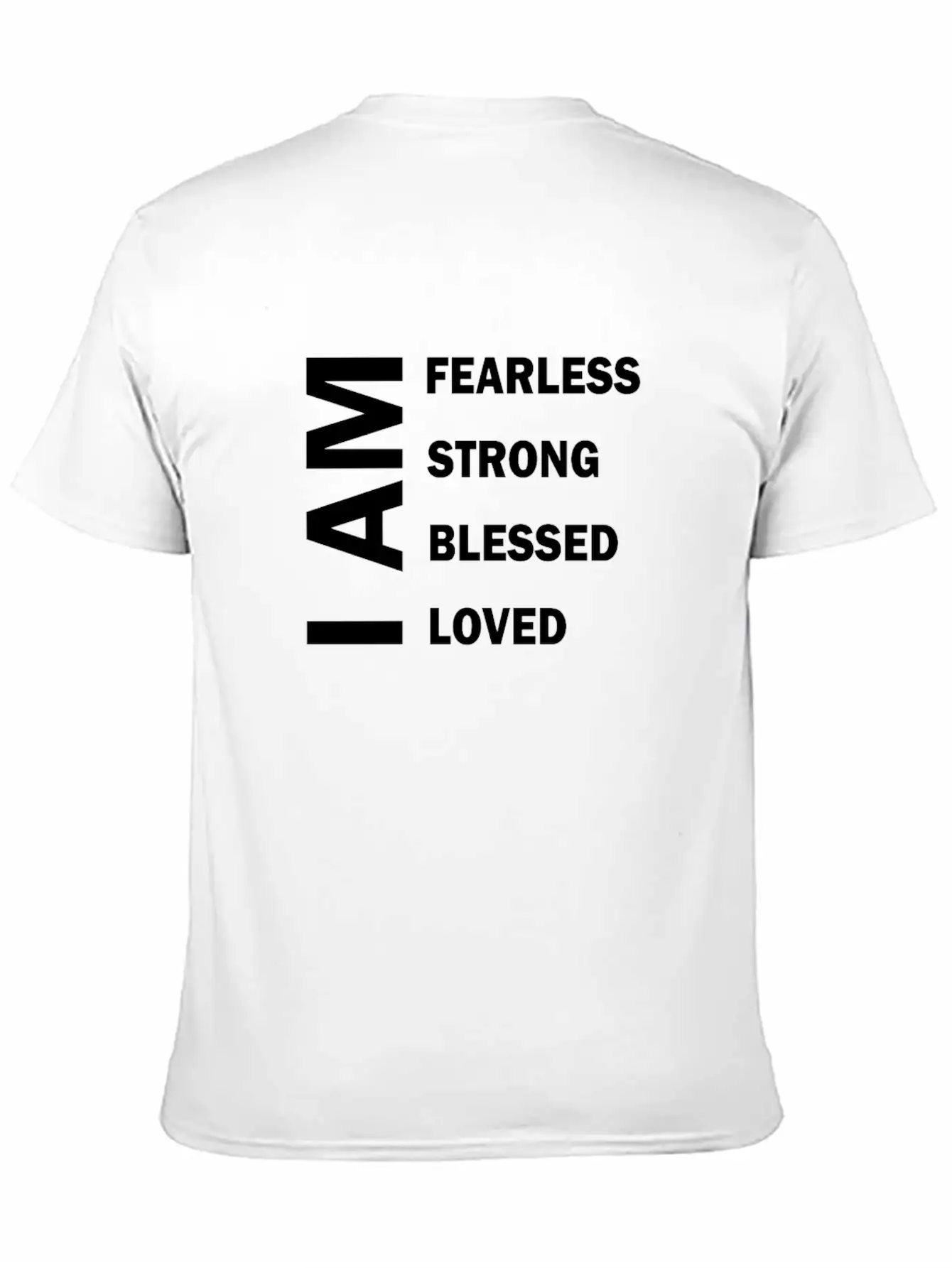 I Am Fearless I Am Strong I Am Blessed Breathable Graphic T-Shirt – Perfect For Casual Days