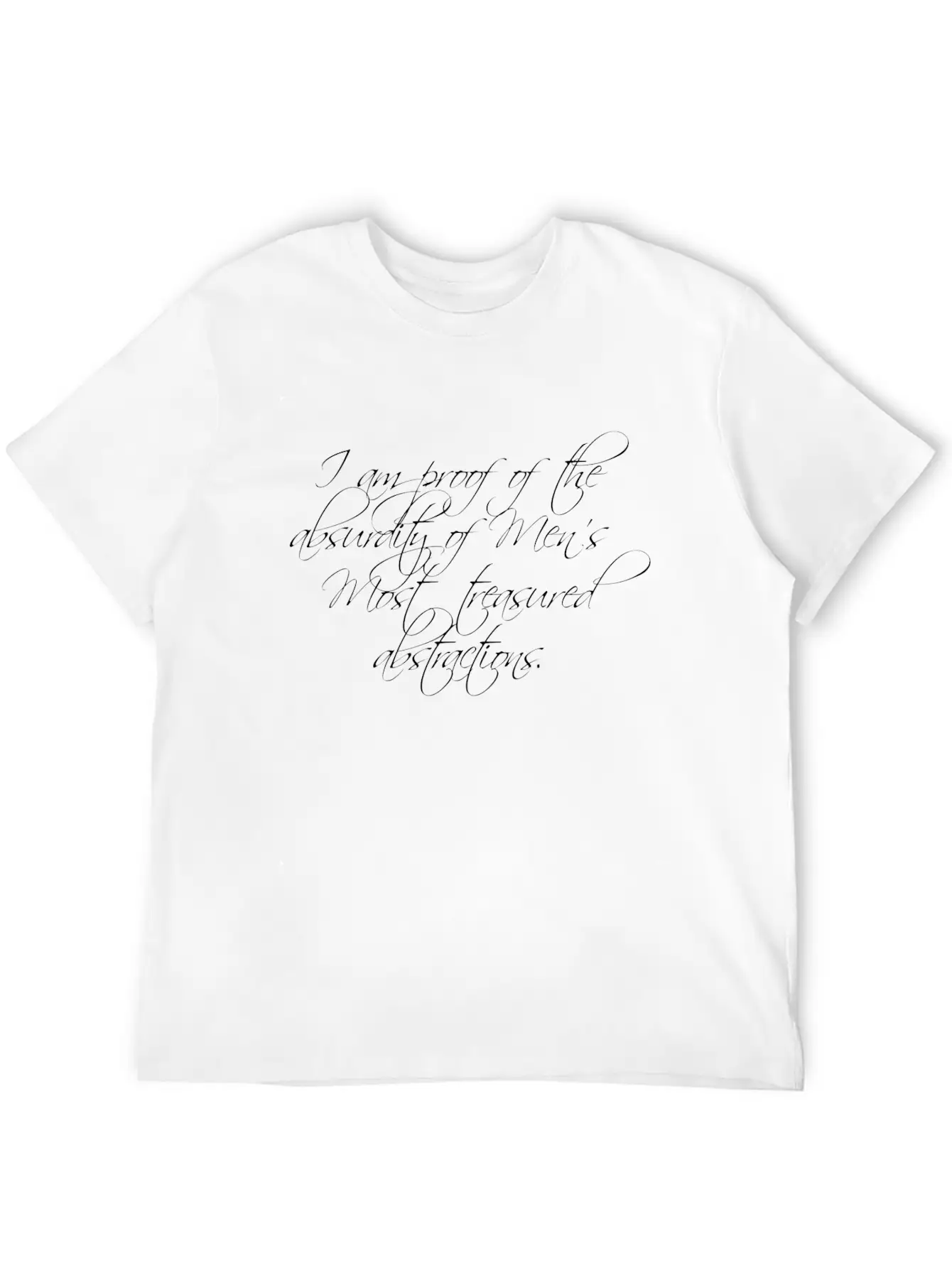 I Am Proof Of The Absurdity Basic Graphic T-Shirt – Daily Comfort In Soft Cotton