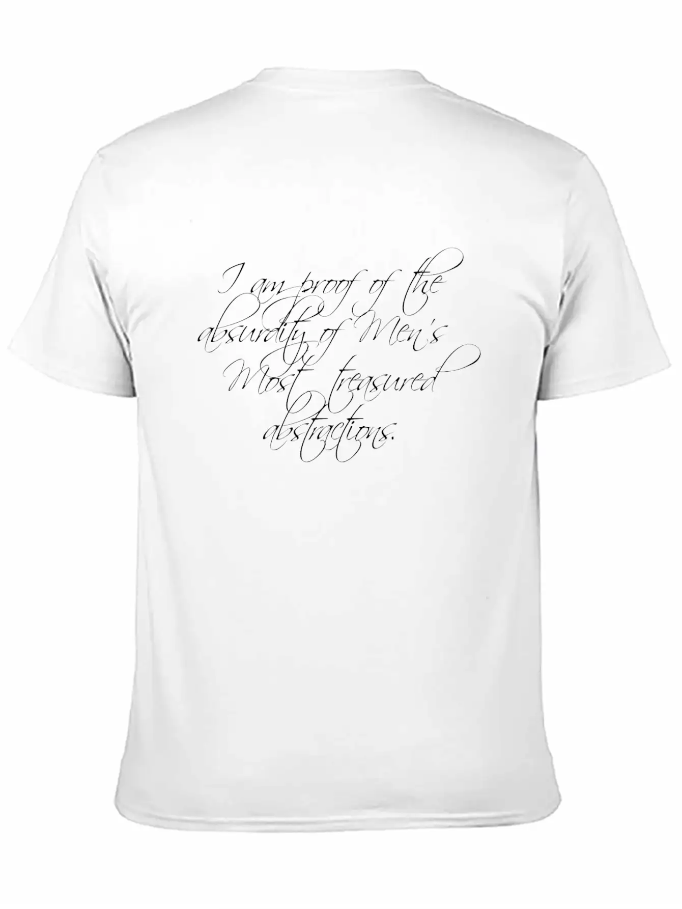I Am Proof Of The Absurdity Basic Graphic T-Shirt – Daily Comfort In Soft Cotton