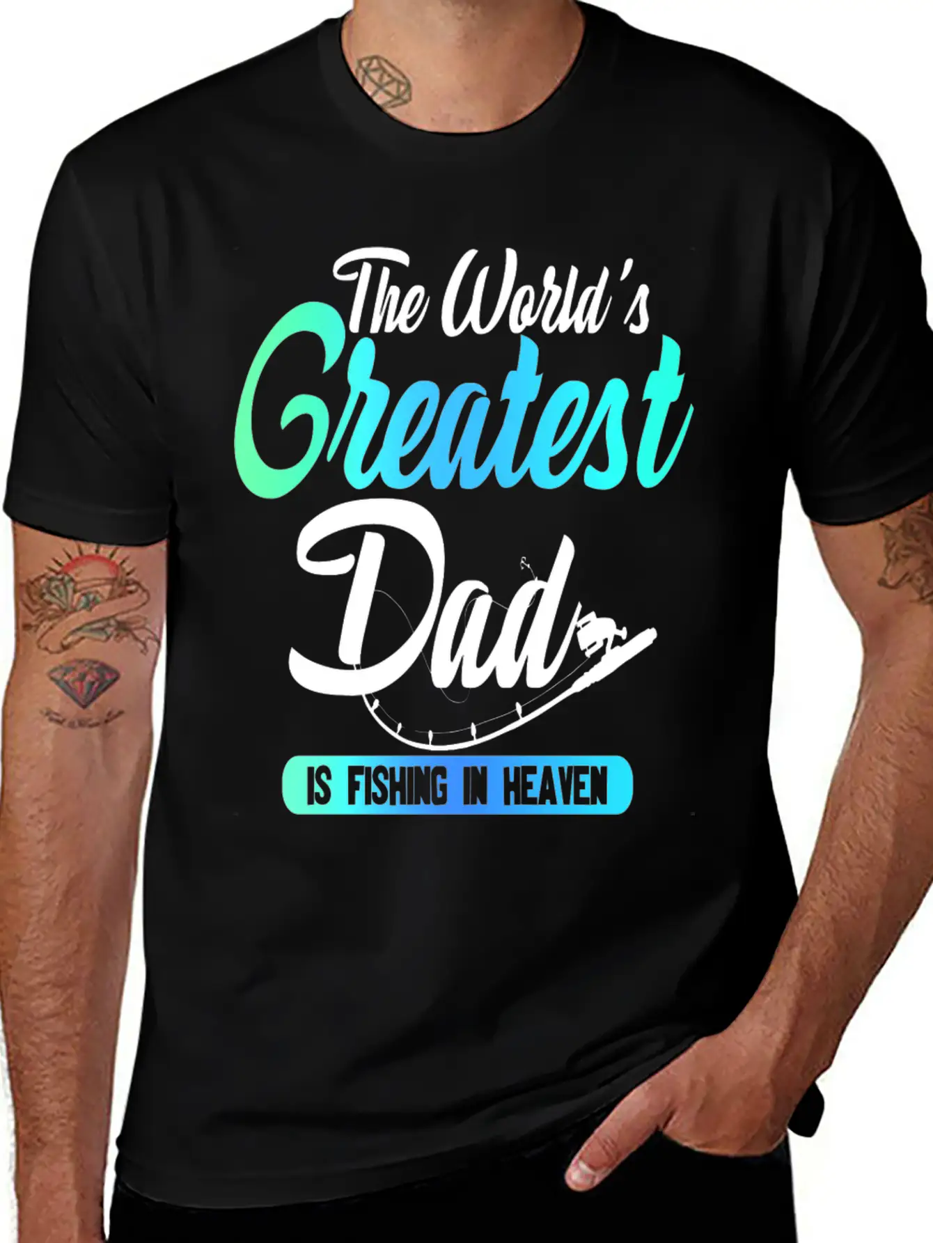 The World's Greatest Dad Is Fishing In Heaven Basic Graphic T-Shirt – Daily Comfort In Soft Cotton