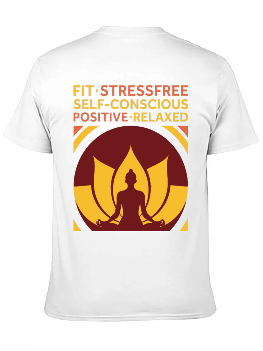 Mindful Living T-Shirt - Stress-Free Positive & Relaxed