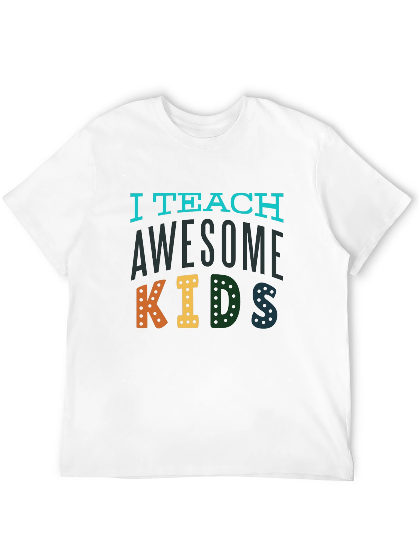 I Teach Awesome Kids Graphic Tee - Teacher Appreciation
