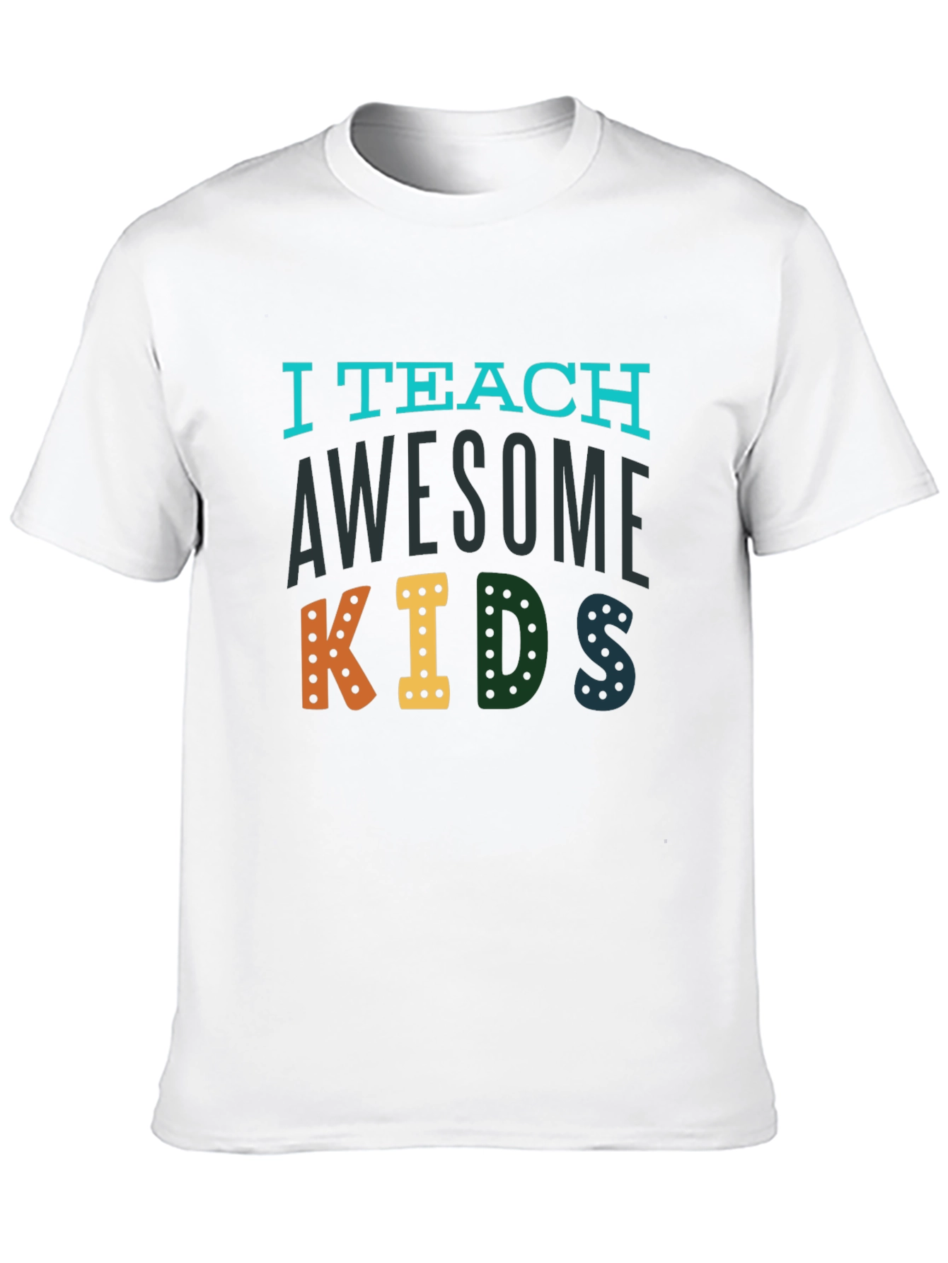 I Teach Awesome Kids Graphic Tee - Teacher Appreciation