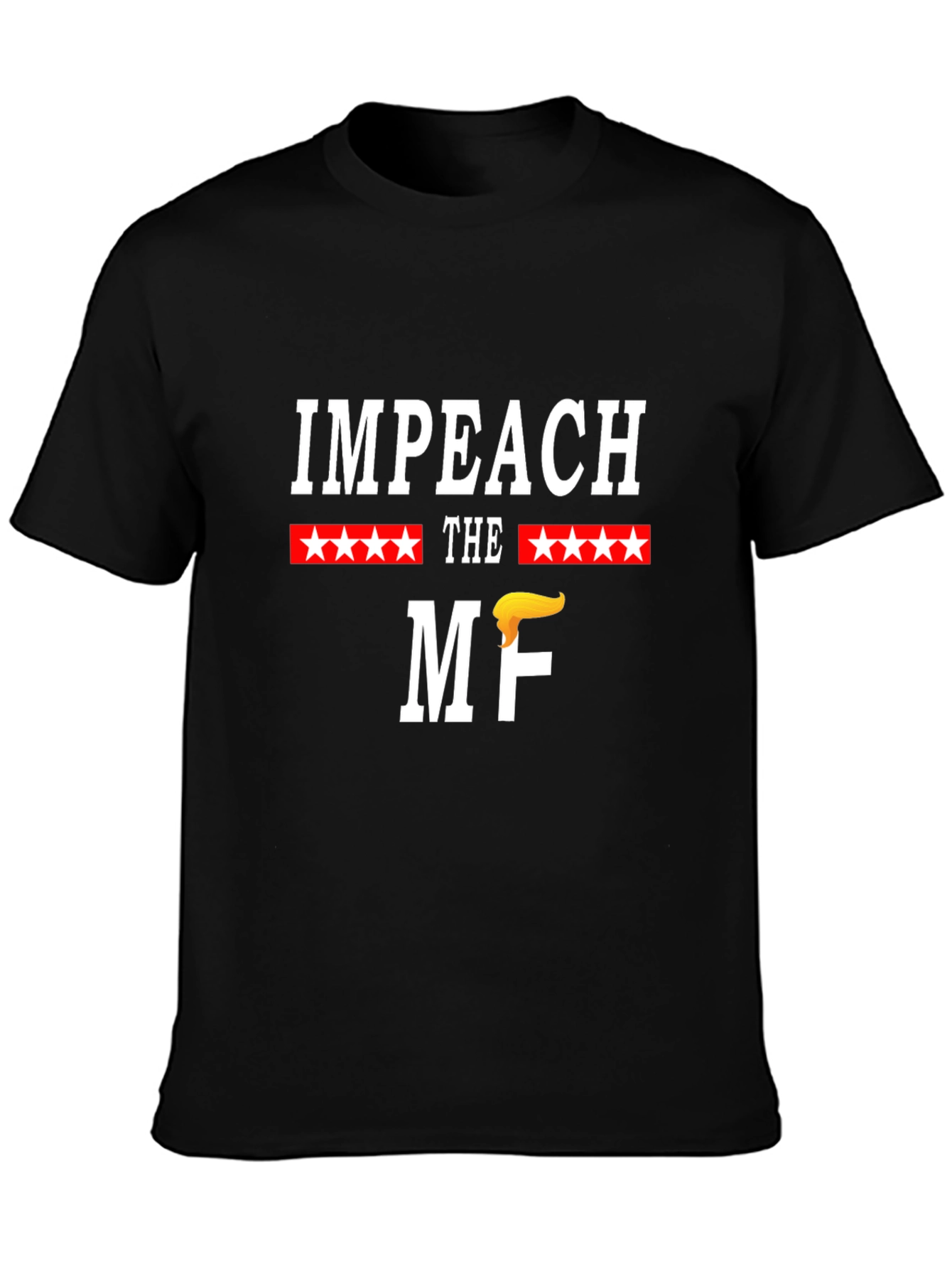 Impeach the MF T-Shirt Funny Political Tee