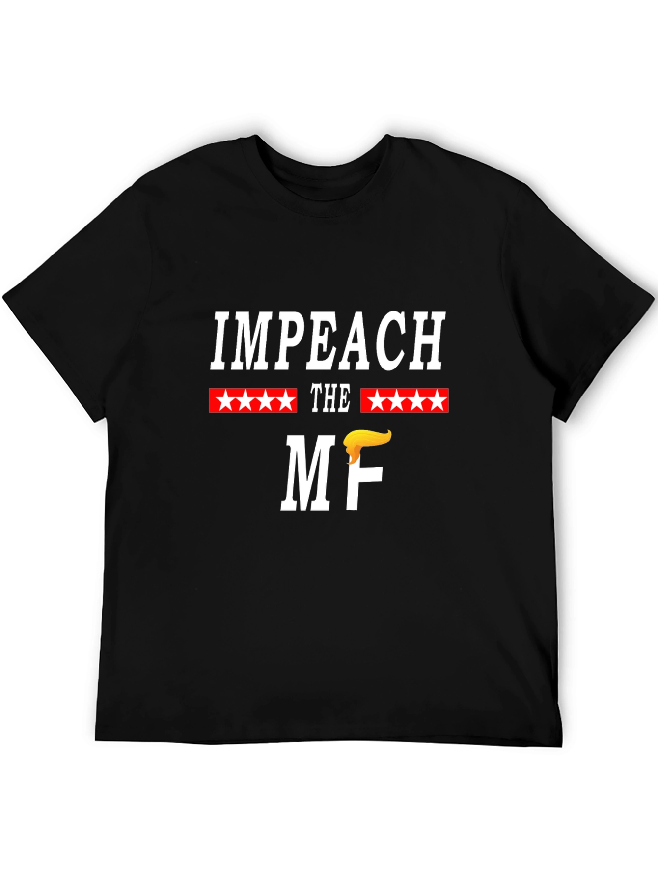 Impeach the MF T-Shirt Funny Political Tee