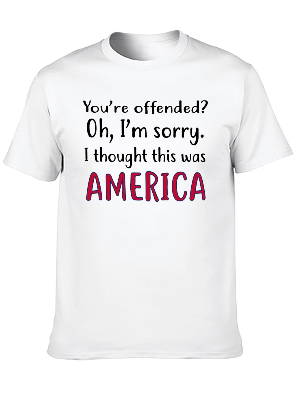 Offended? America Graphic Tee