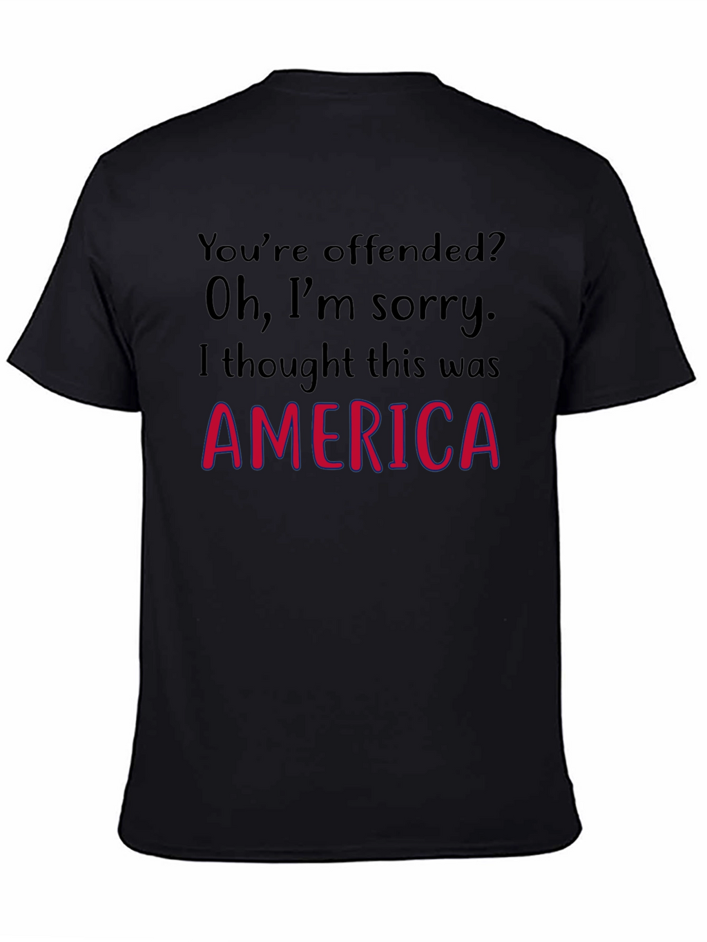 Offended? America Graphic Tee