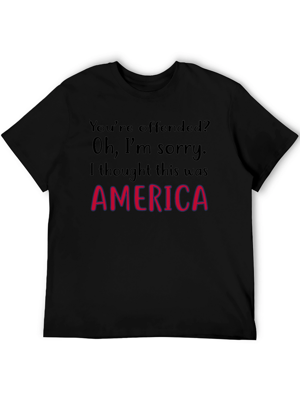 Offended? America Graphic Tee