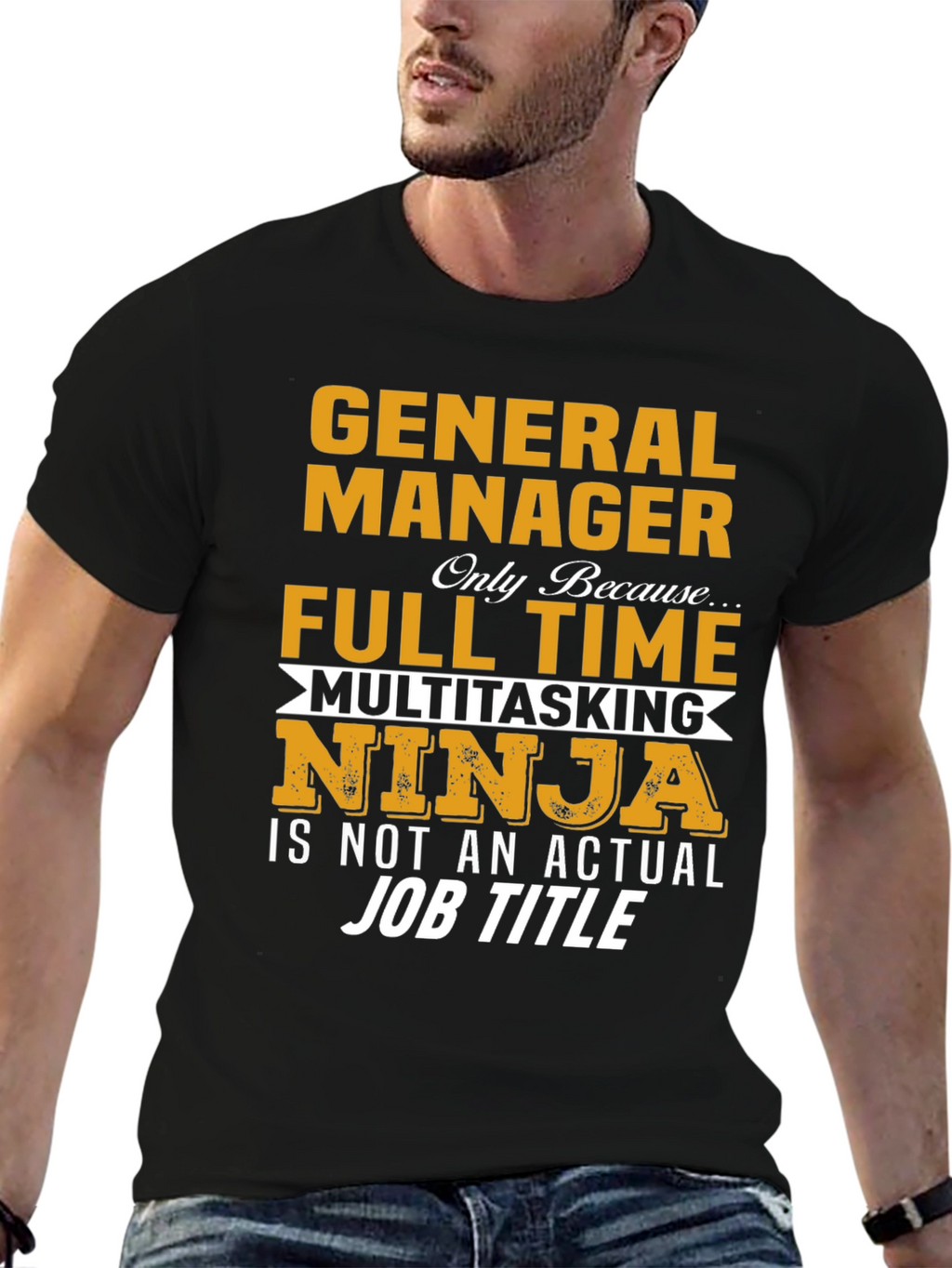General Manager Full Time Multitasking Ninja T-Shirt