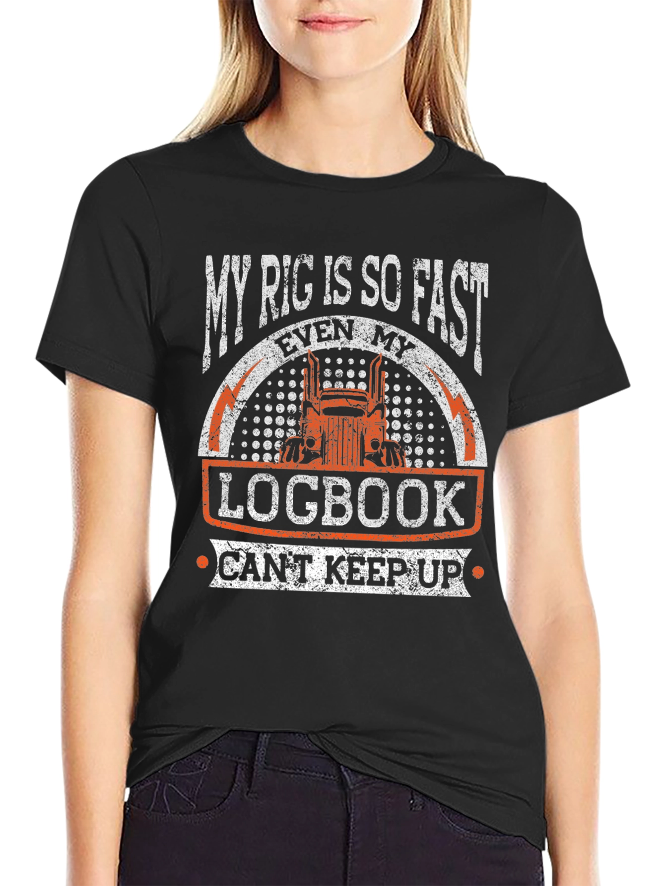 My Rig is So Fast Trucker T-Shirt
