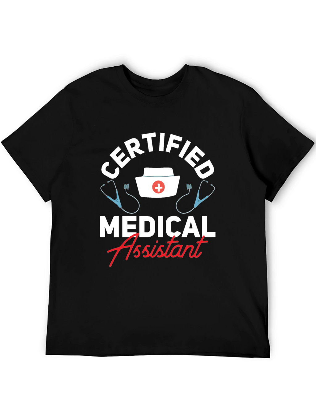 Certified Medical Assistant T-Shirt - Black