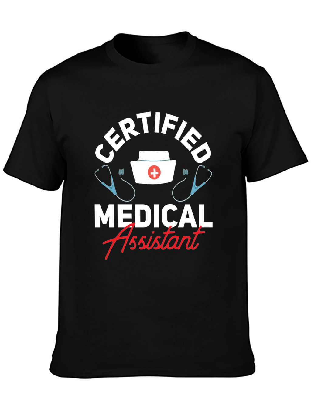 Certified Medical Assistant T-Shirt - Black