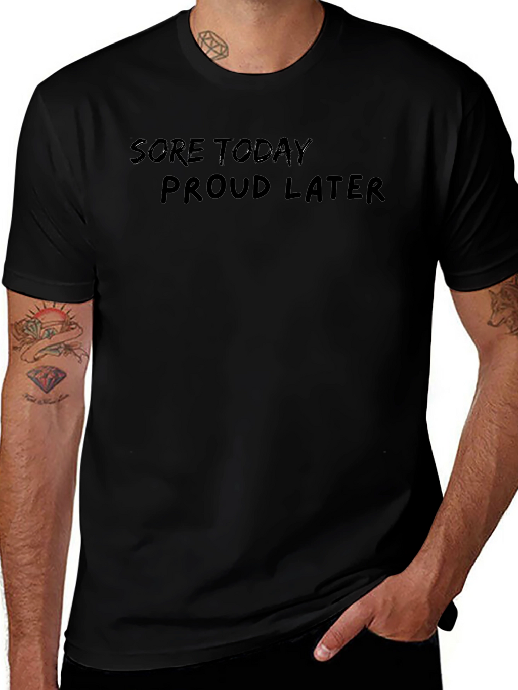 Sore Today Proud Later Black T-Shirt