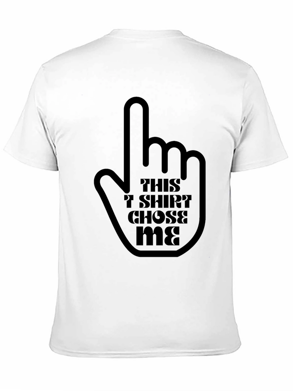 This T-Shirt Chose Me Graphic Tee - Black