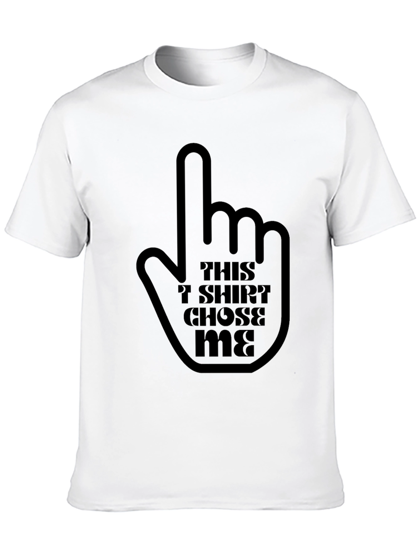 This T-Shirt Chose Me Graphic Tee - Black