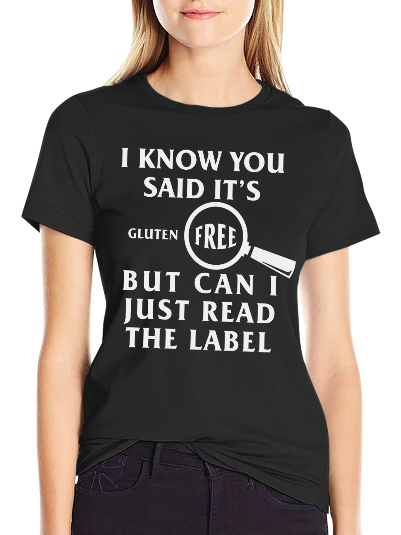 Gluten Free Funny T-Shirt - Read The Label