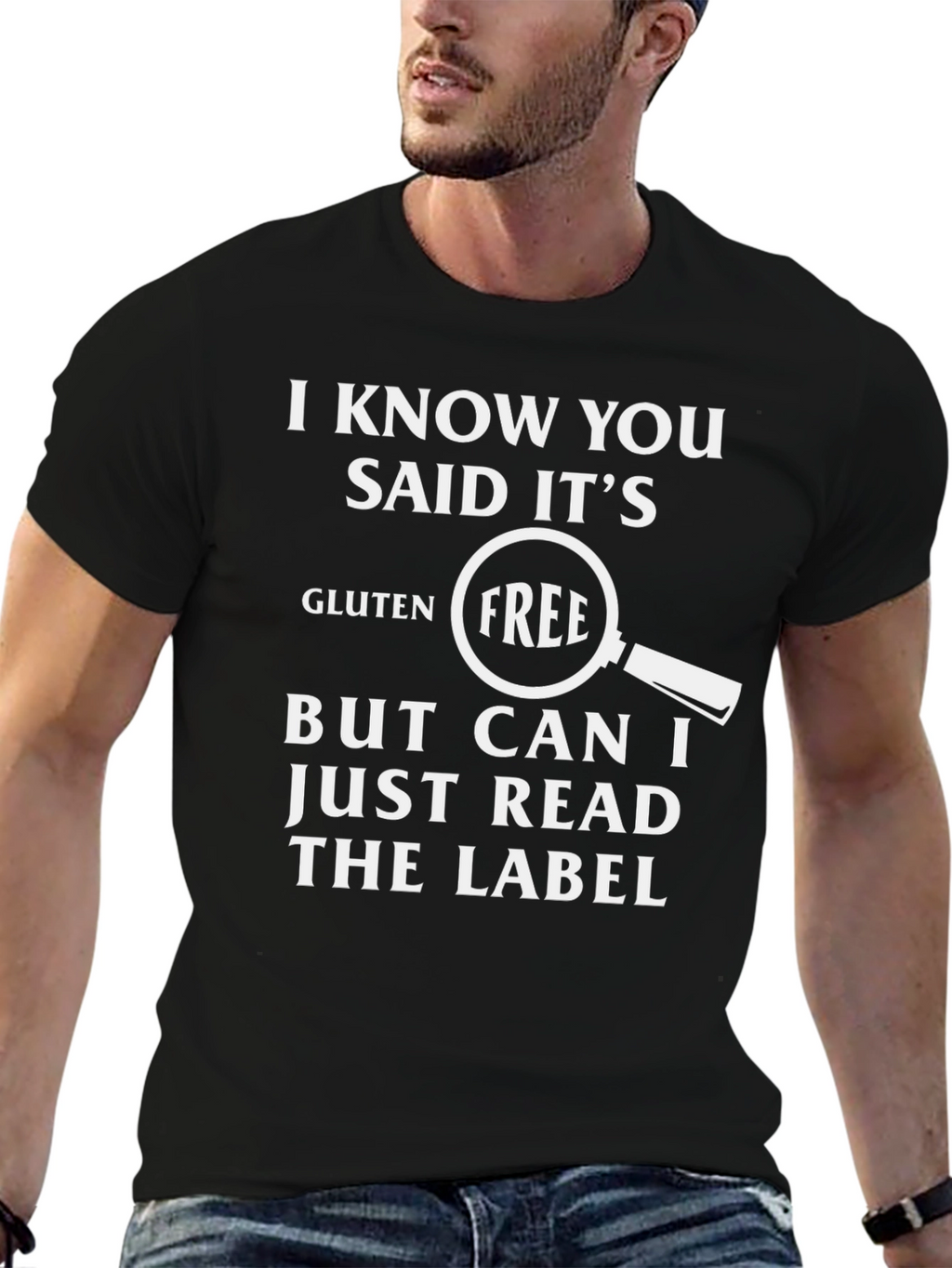 Gluten Free Funny T-Shirt - Read The Label