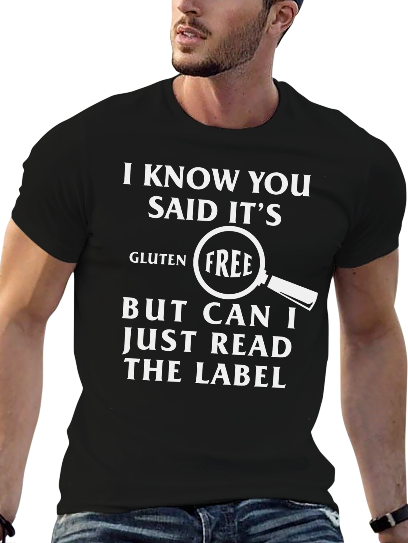 Gluten Free Funny T-Shirt - Read The Label