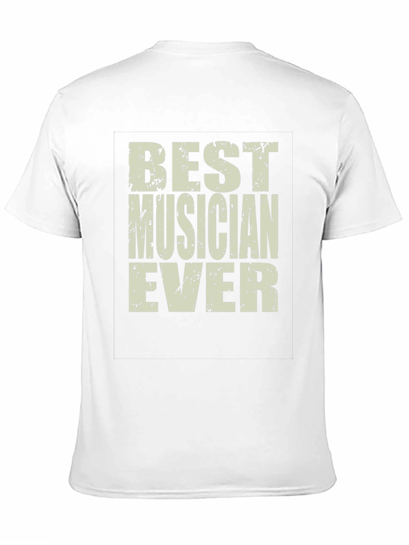 Best Musician Ever Graphic Tee - Unisex Crew Neck T-Shirt