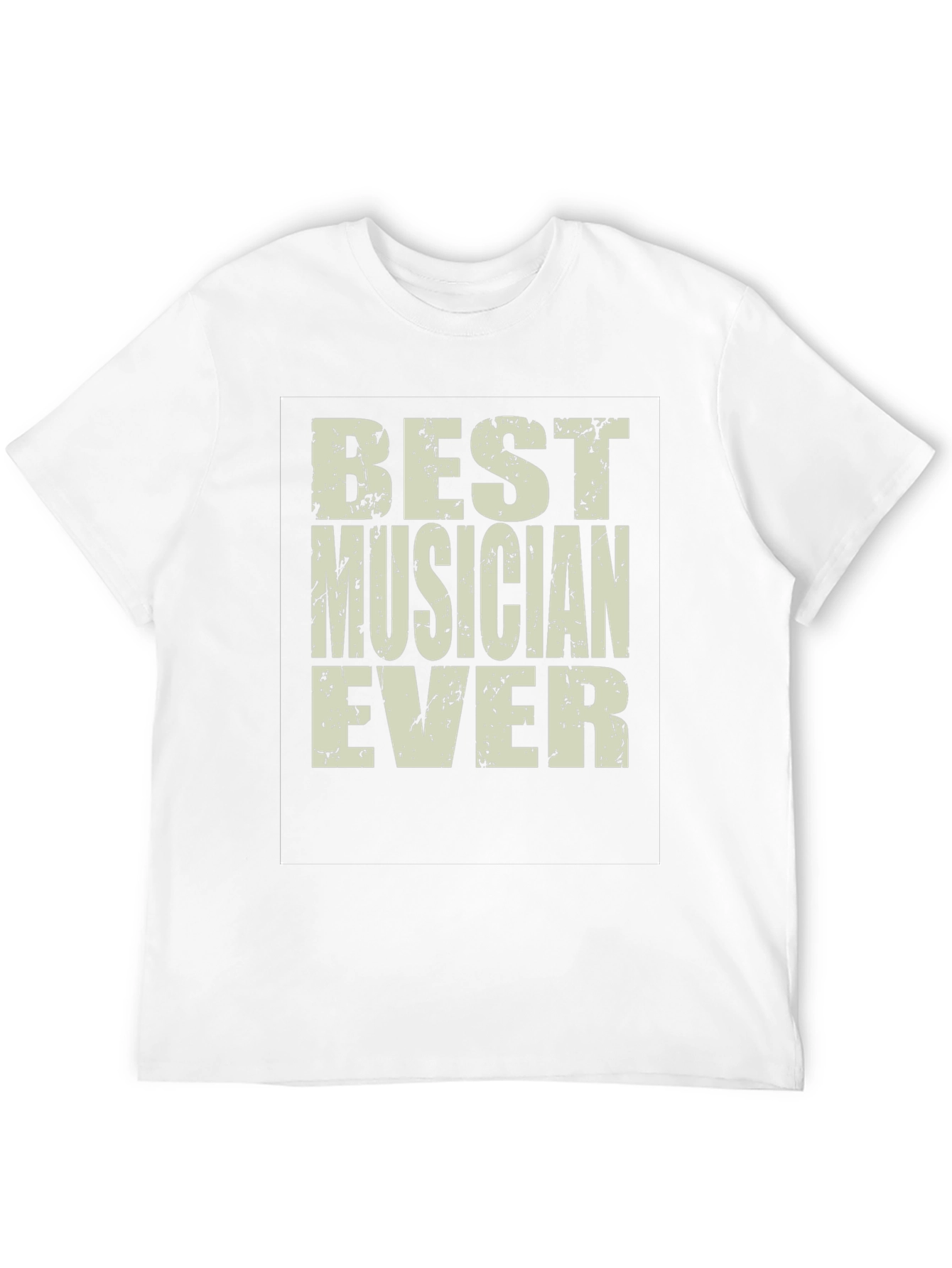 Best Musician Ever Graphic Tee - Unisex Crew Neck T-Shirt