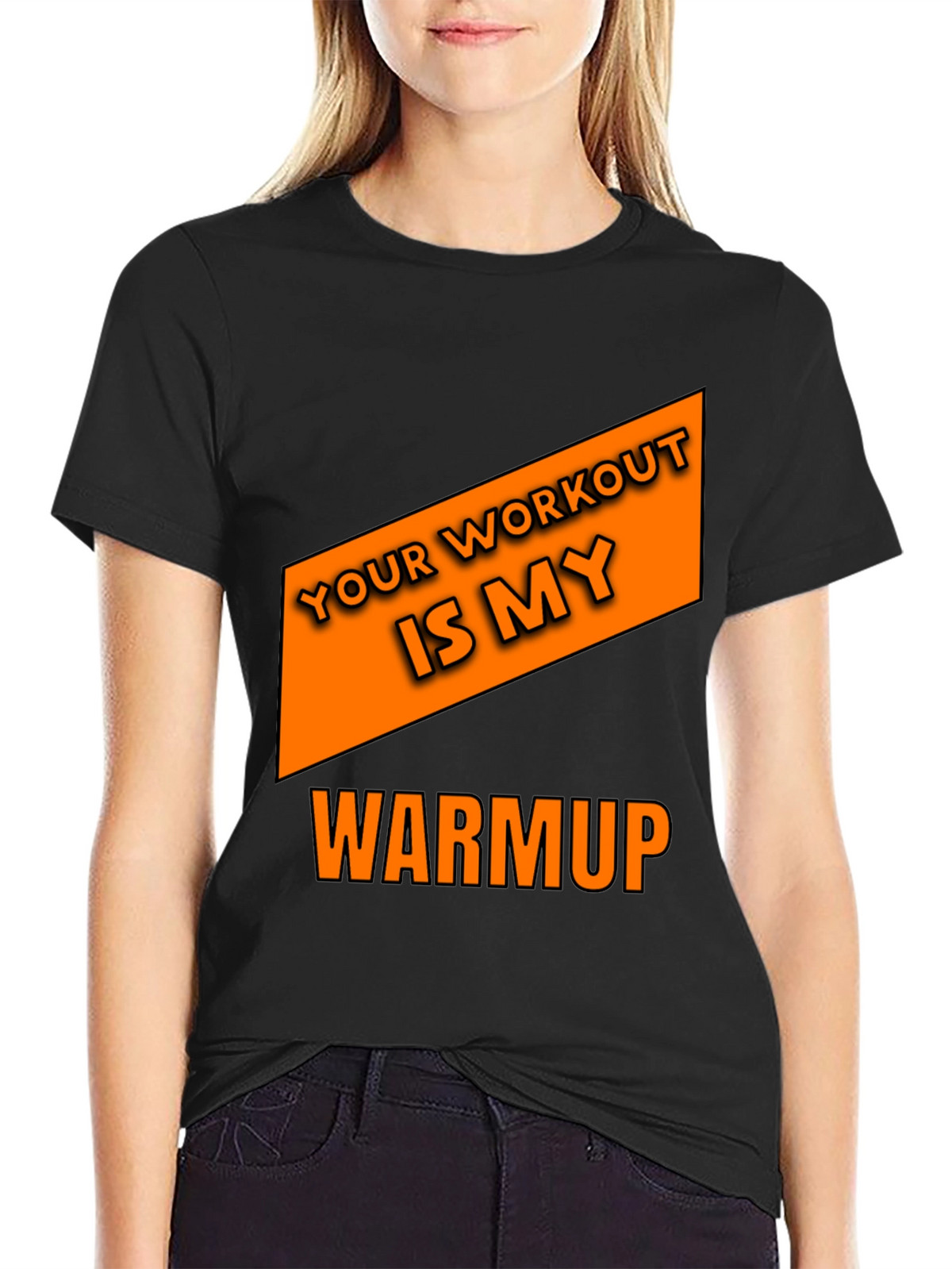 Workout Humor T-Shirt: Your Workout is My Warmup