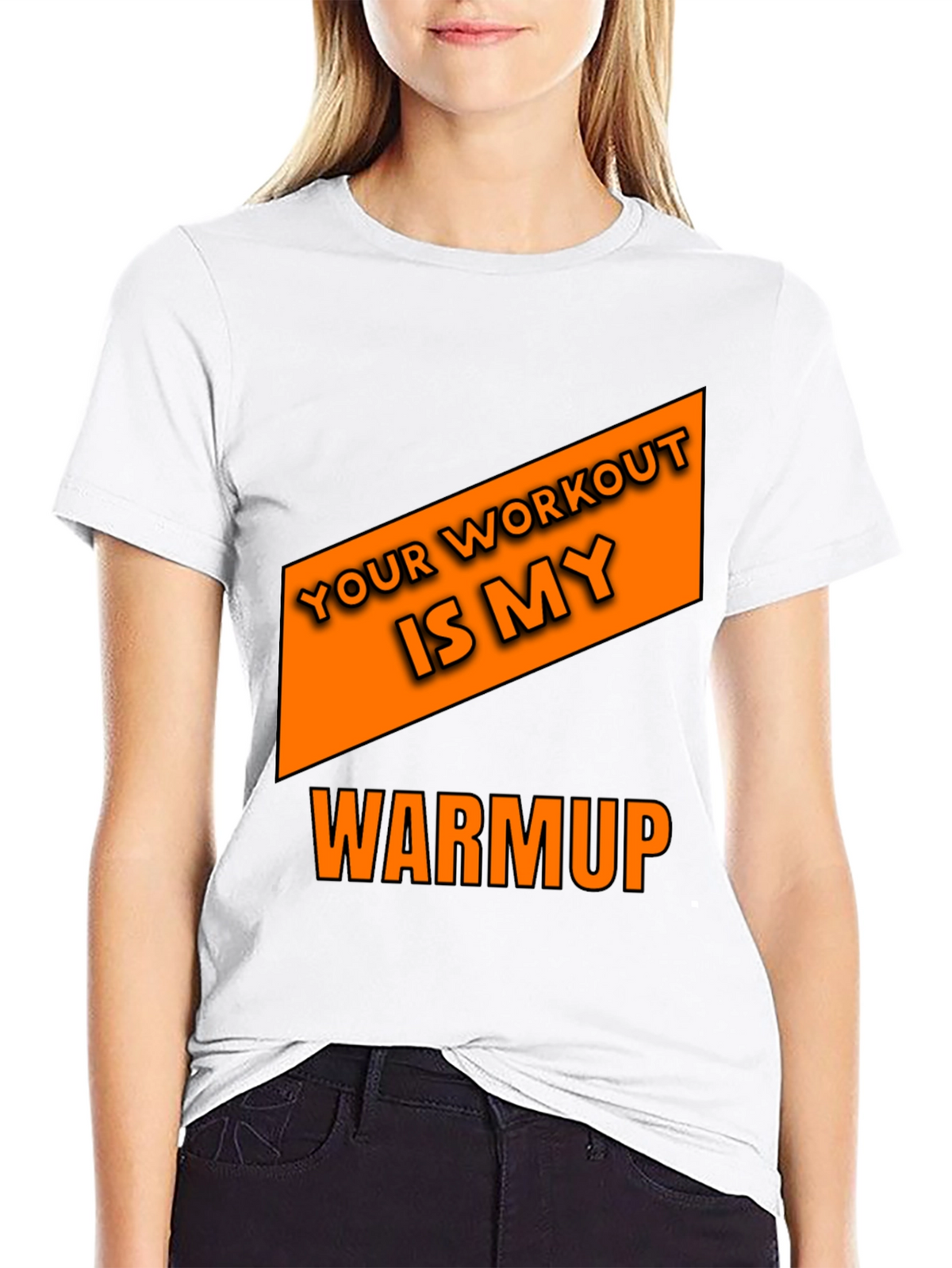 Workout Humor T-Shirt: Your Workout is My Warmup