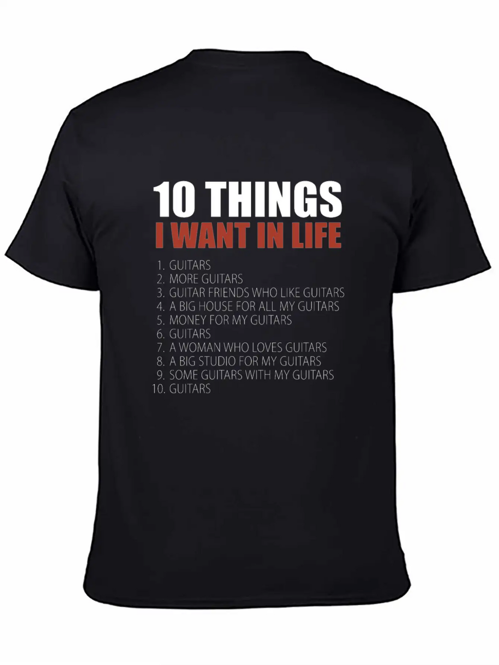 10 Things Guitar Gift Guitar Novelty Gift Modern Fit Casual T-Shirt – Clean And Versatile Design