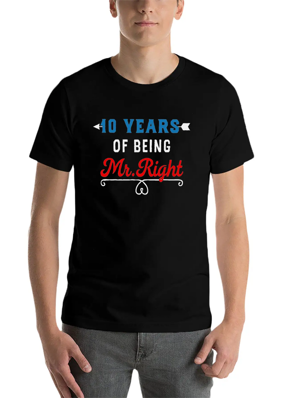 10 Years Of Being Mr Right Timeless Short Sleeve Tee – Comfy And Minimalist Design