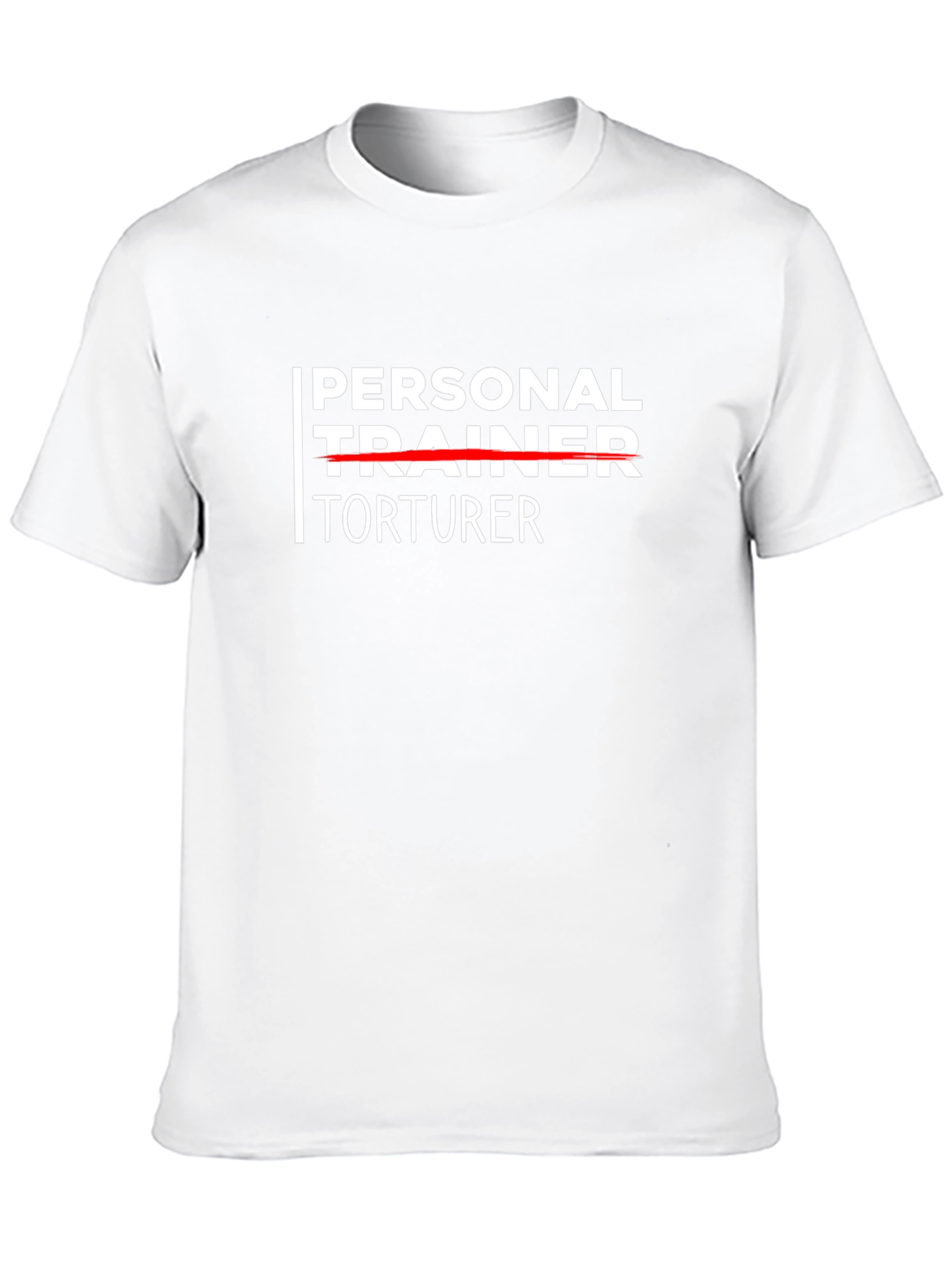 Personal Trainer Torturer Funny Workout T-Shirt