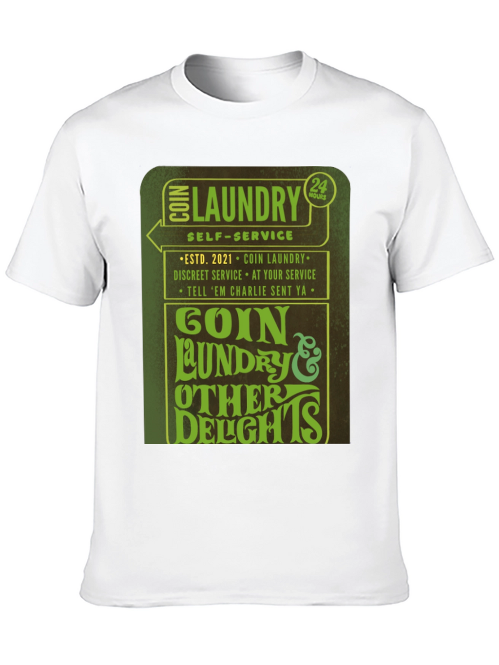 Goin Laundry T-Shirt - 24 Hour Service Novelty Tee