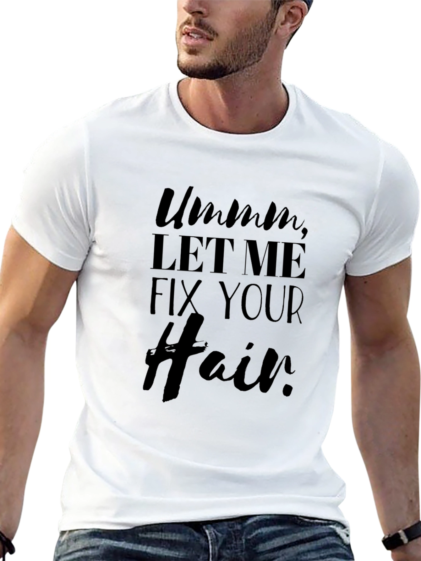 Ummm Let Me Fix Your Hair Black Graphic Tee