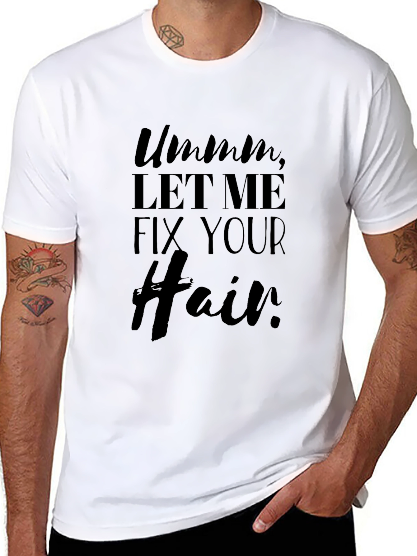 Ummm Let Me Fix Your Hair Black Graphic Tee