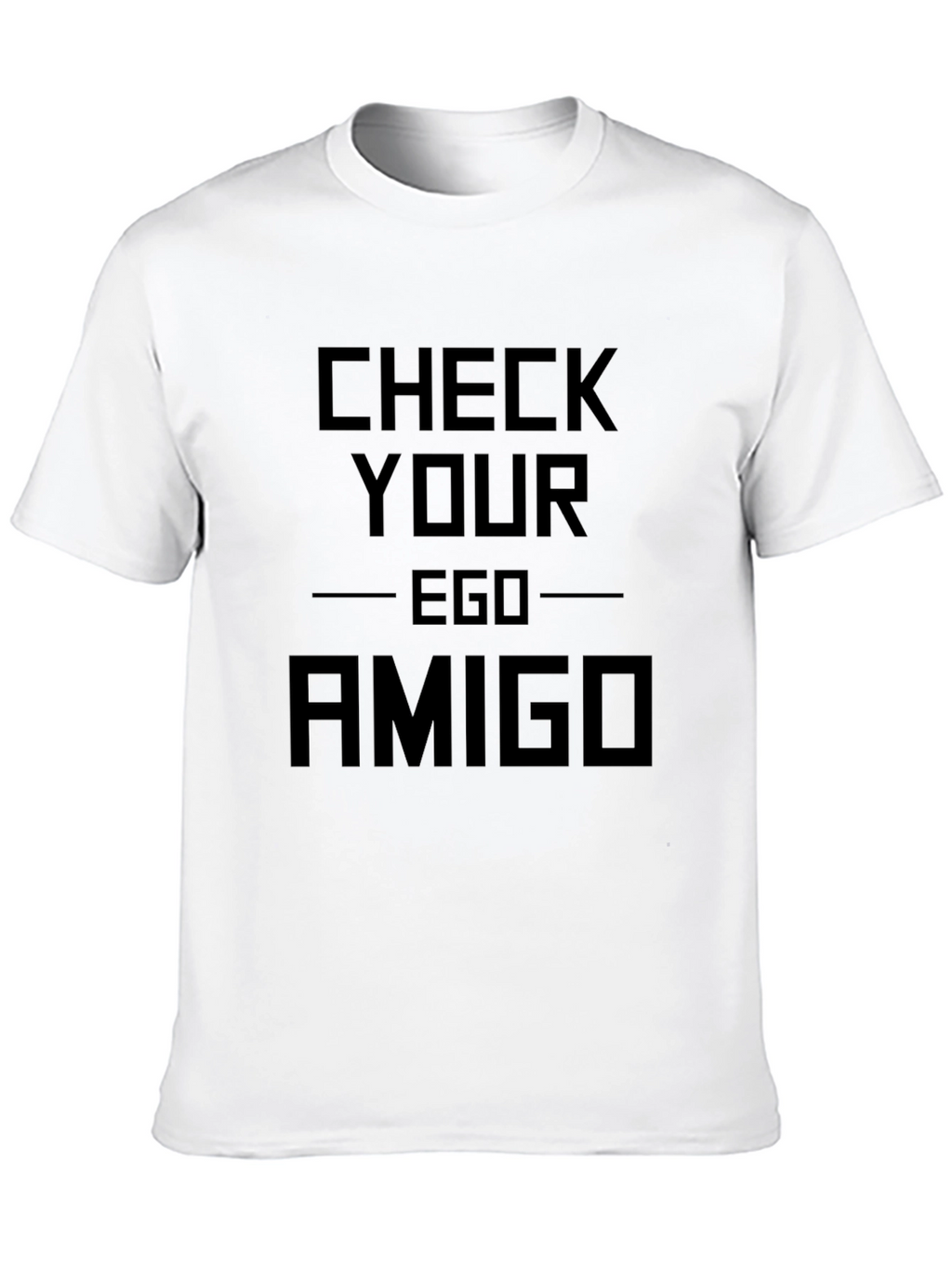 Check Your Ego Amigo Graphic T-Shirt - Black