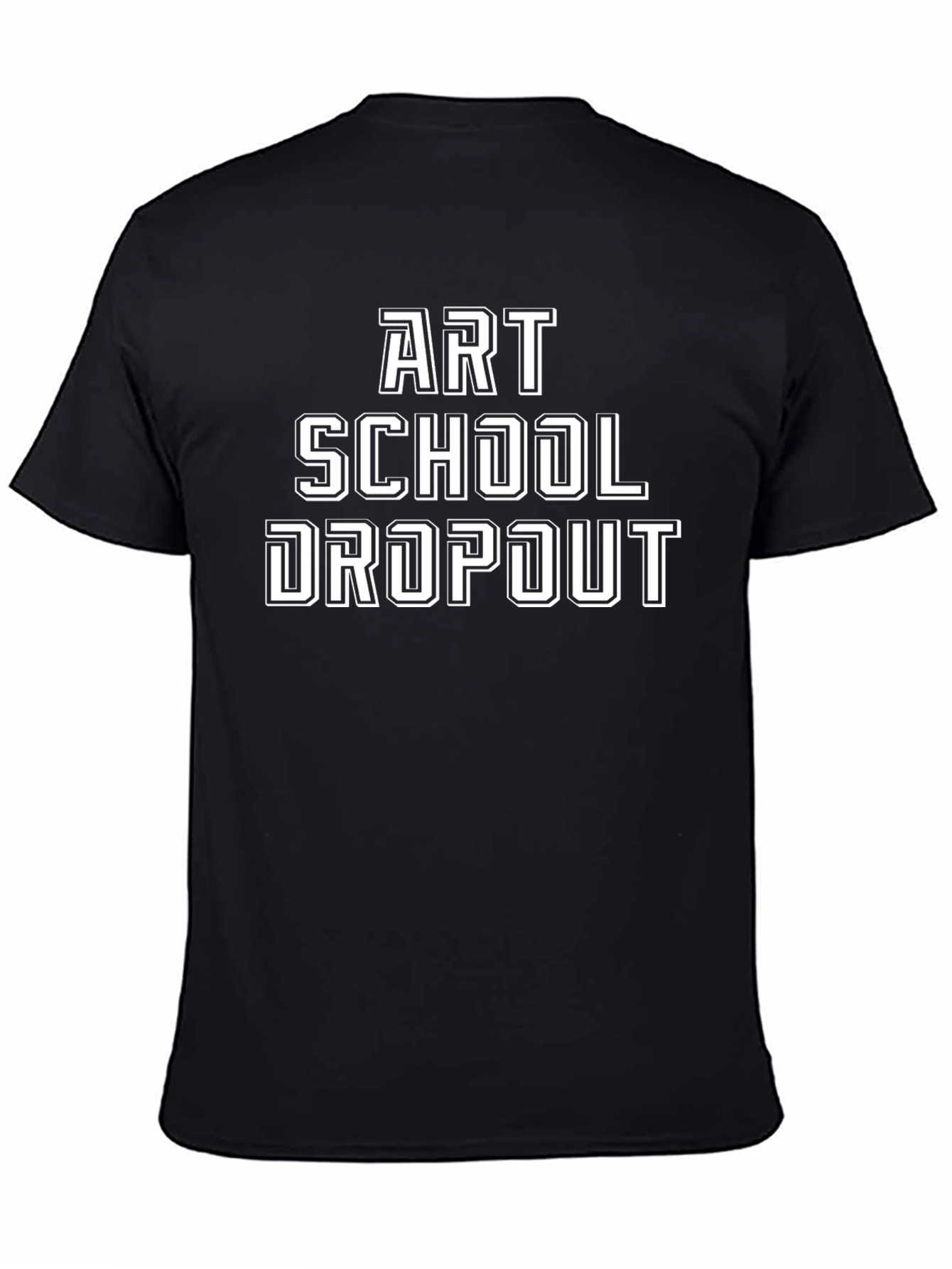 Art School Dropout Graphic T-Shirt