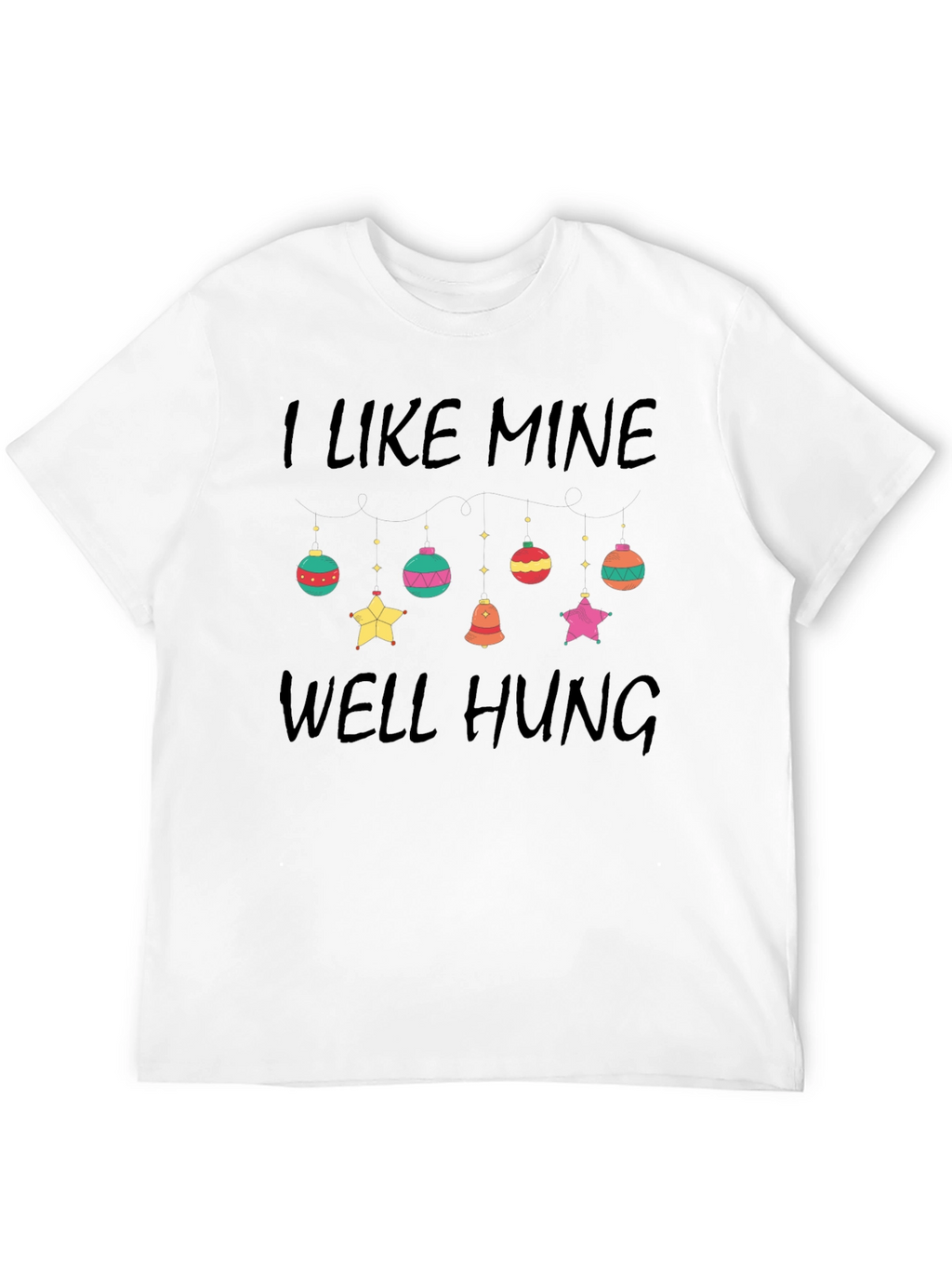 Well Hung Christmas T-Shirt