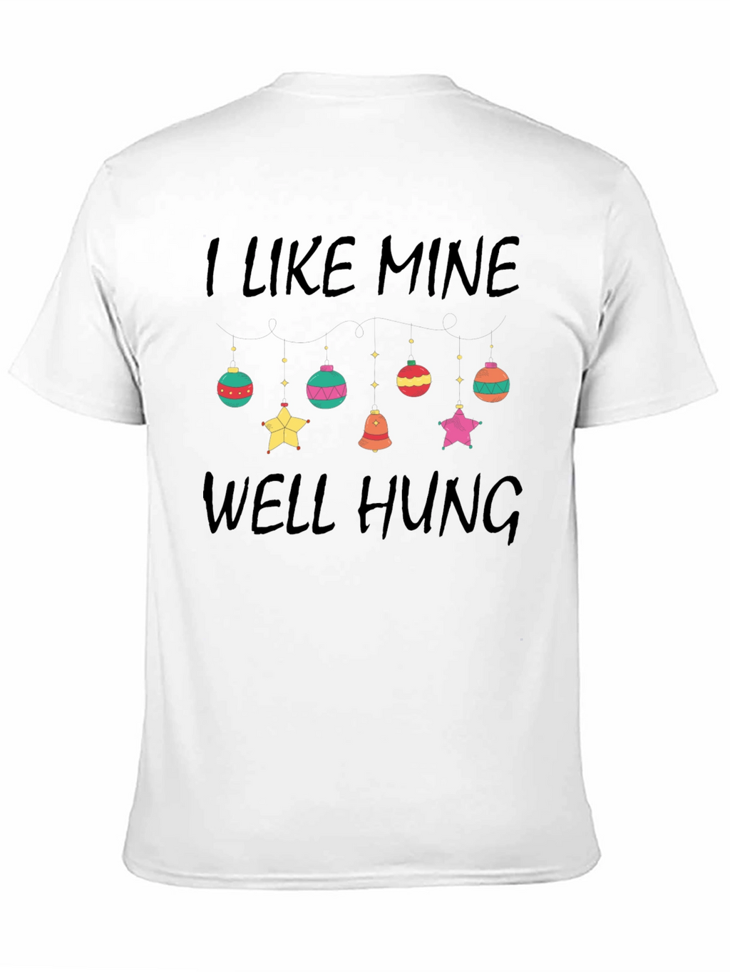 Well Hung Christmas T-Shirt
