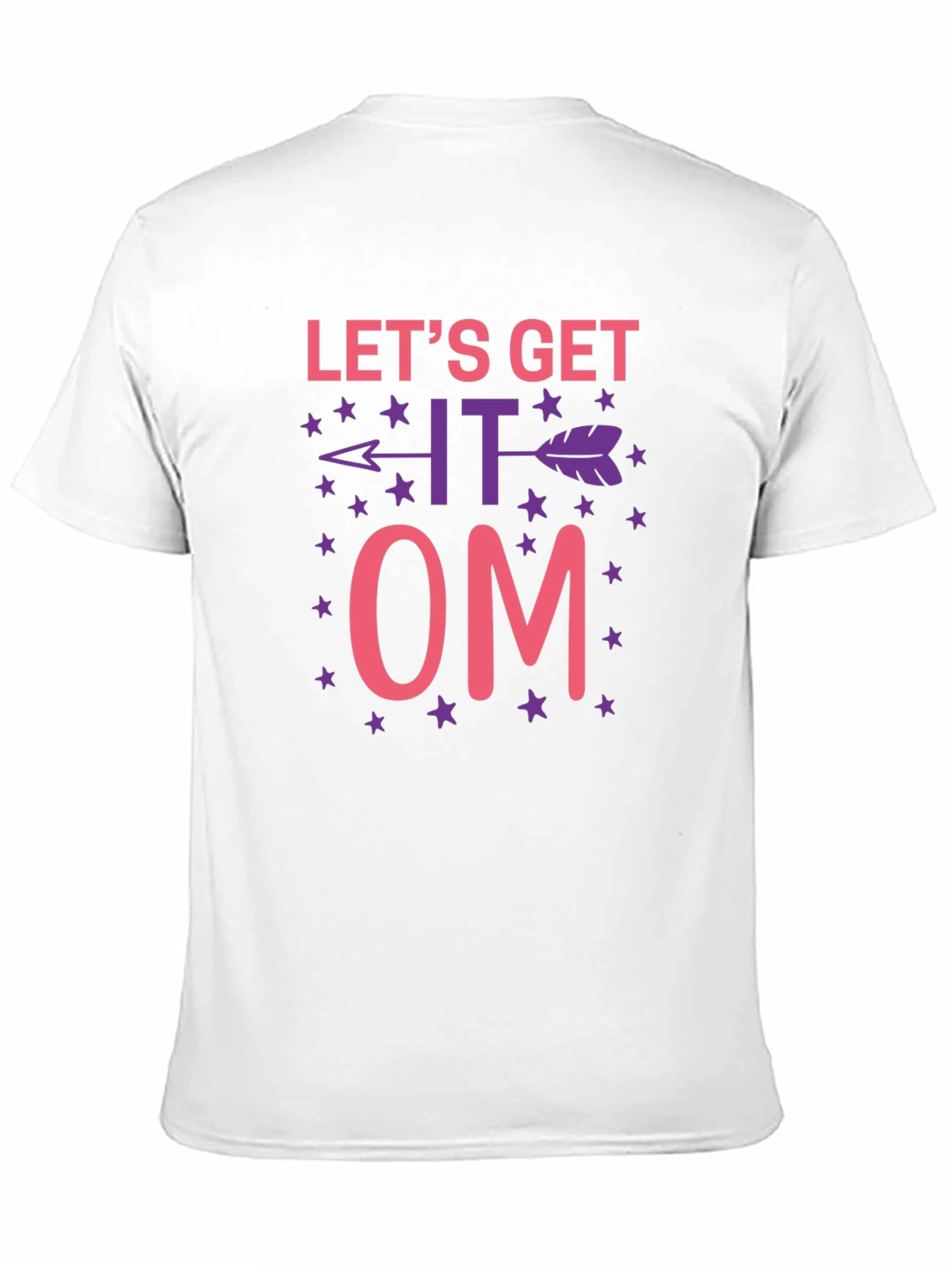 Lets Get It Om T-Shirt
