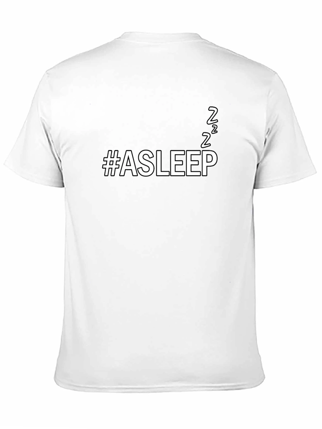 #Asleep Funny Unisex Black T-Shirt
