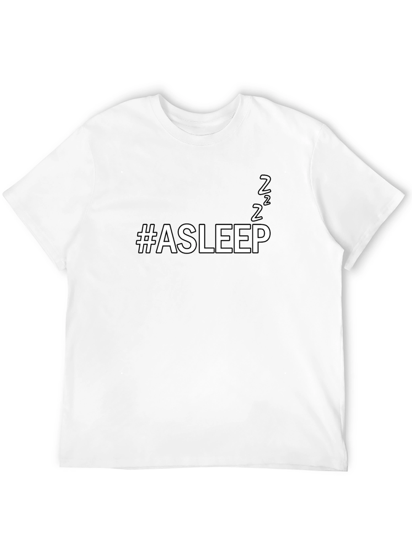 #Asleep Funny Unisex Black T-Shirt
